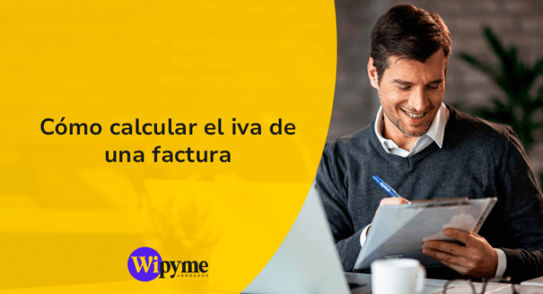 Instrucciones de cómo calcular el IVA de una factura